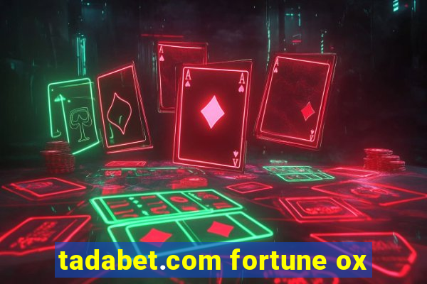 tadabet.com fortune ox