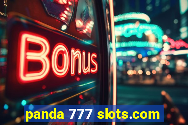 panda 777 slots.com