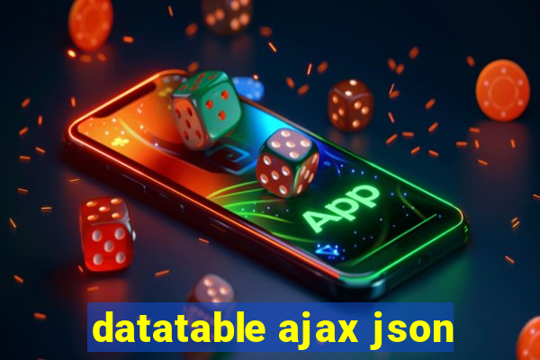 datatable ajax json