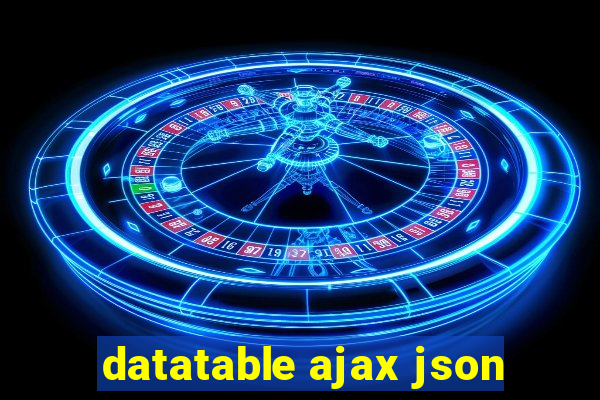 datatable ajax json