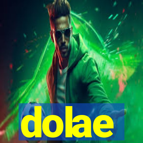 dolae