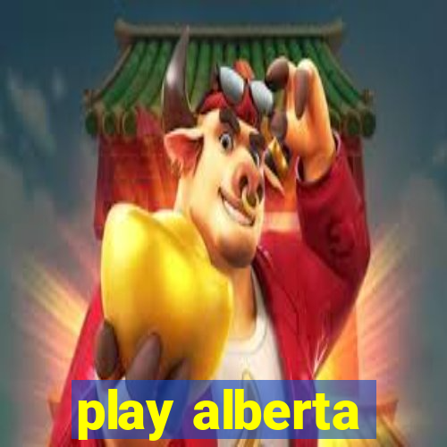 play alberta