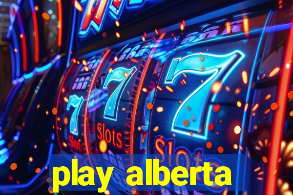 play alberta