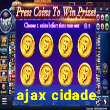 ajax cidade