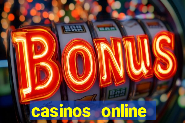 casinos online bonus gratis