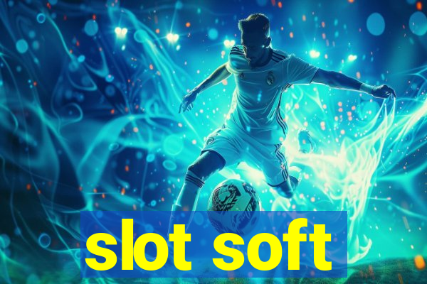 slot soft