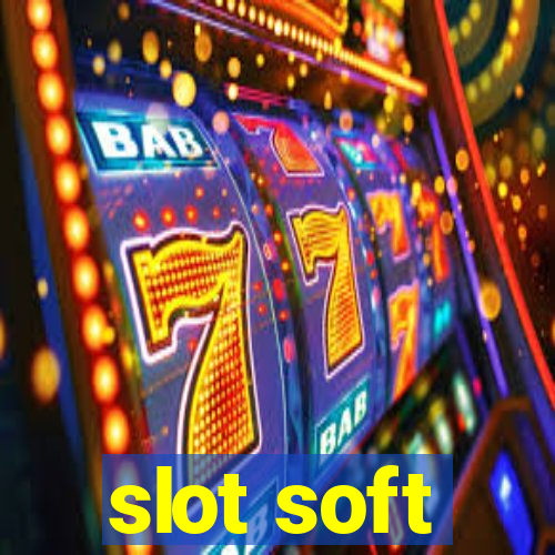 slot soft