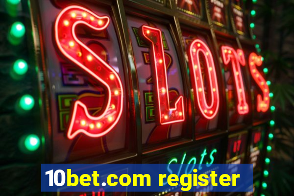 10bet.com register