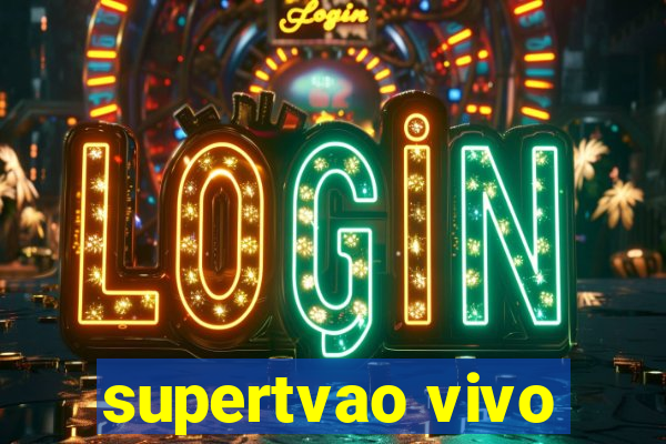 supertvao vivo