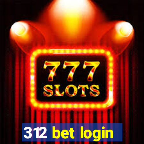 312 bet login