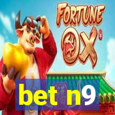 bet n9