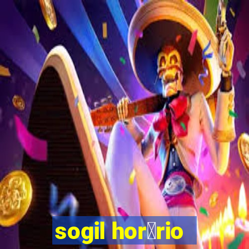 sogil hor谩rio