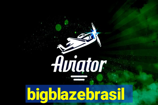 bigblazebrasil