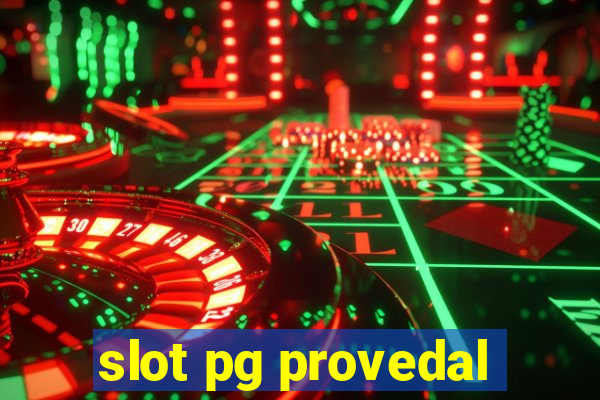 slot pg provedal