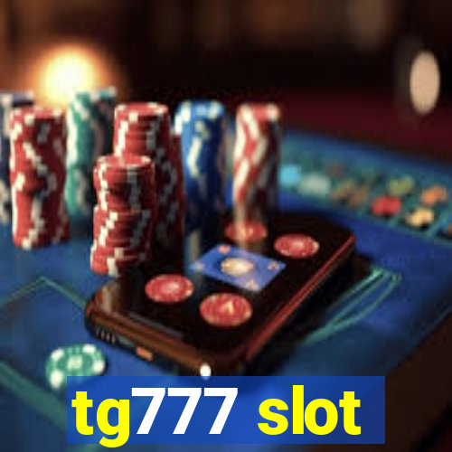 tg777 slot