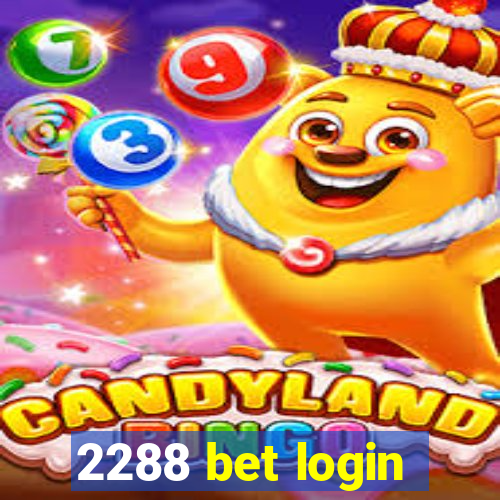 2288 bet login