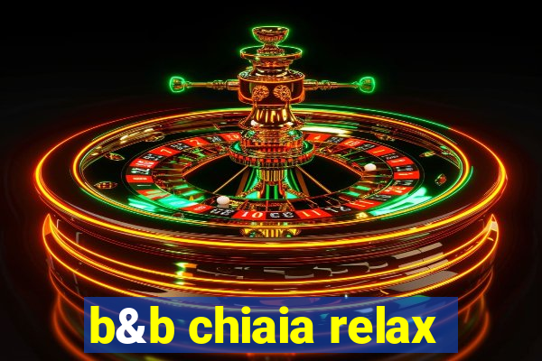 b&b chiaia relax