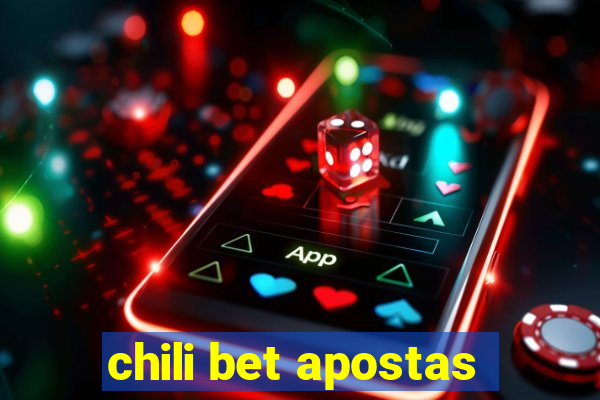 chili bet apostas