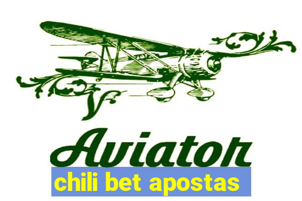 chili bet apostas