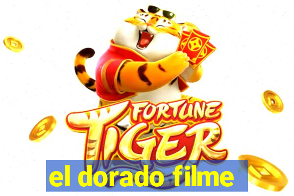 el dorado filme