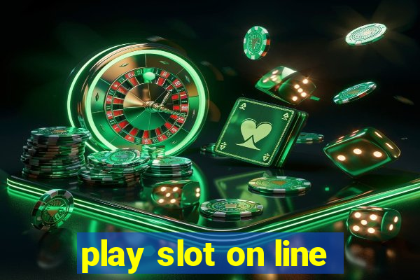 play slot on line