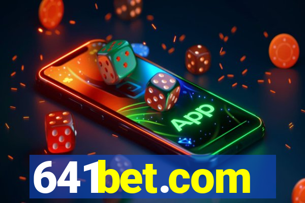 641bet.com