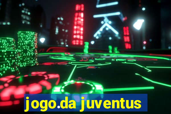 jogo.da juventus