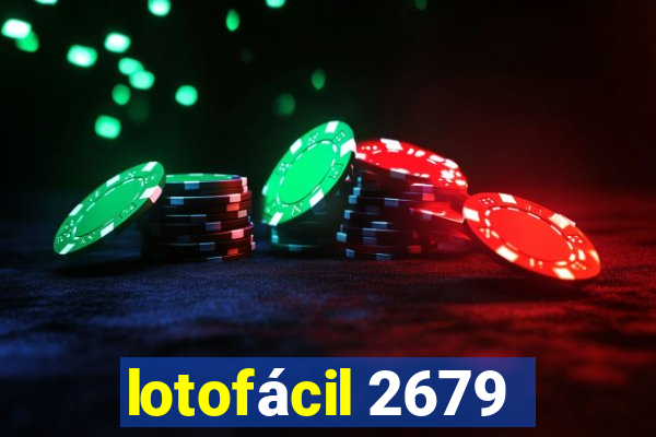 lotofácil 2679