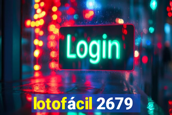 lotofácil 2679