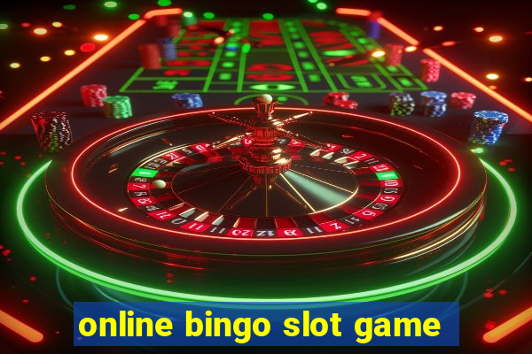 online bingo slot game