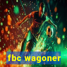 fbc wagoner