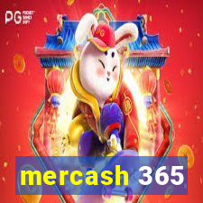 mercash 365