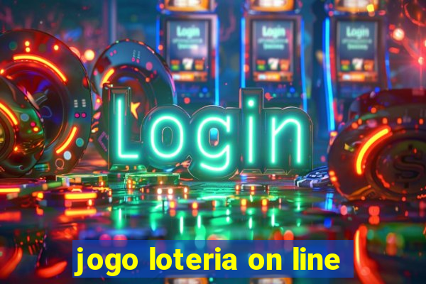 jogo loteria on line