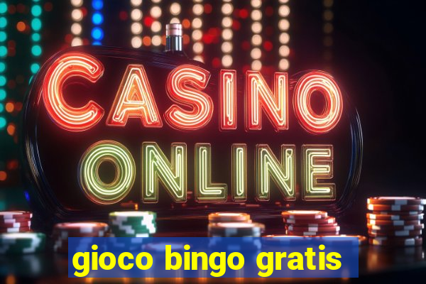 gioco bingo gratis