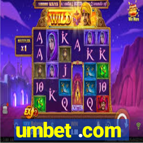 umbet .com