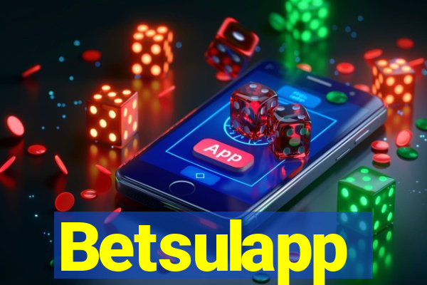 Betsulapp