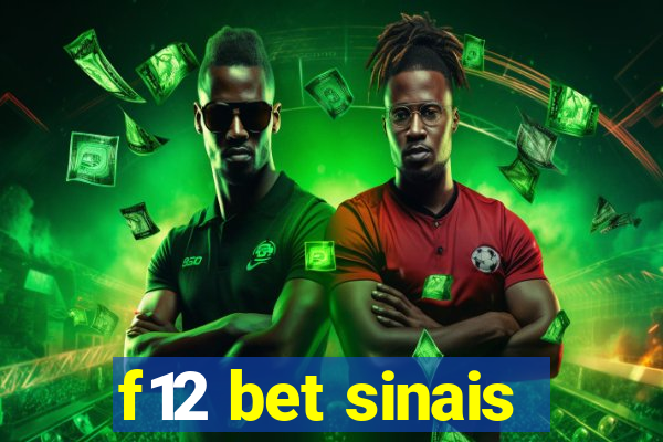 f12 bet sinais