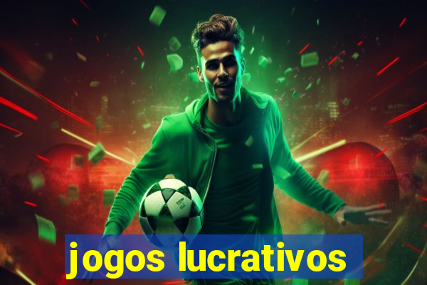 jogos lucrativos