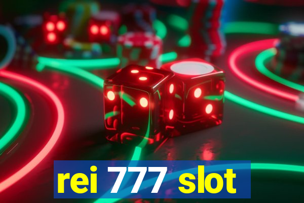 rei 777 slot