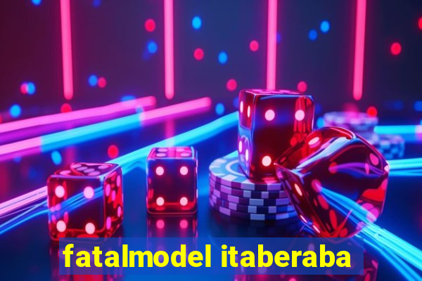 fatalmodel itaberaba