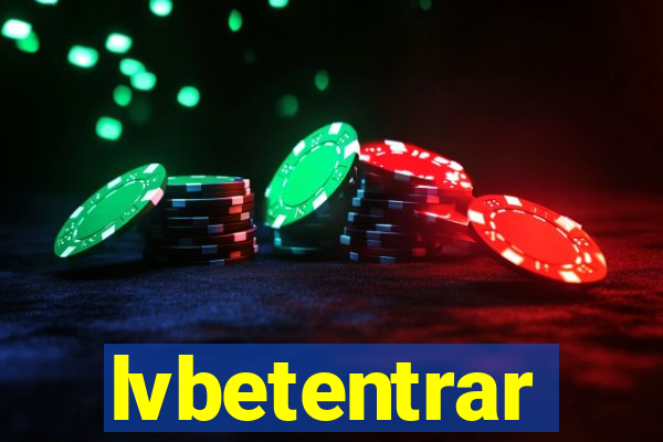 lvbetentrar