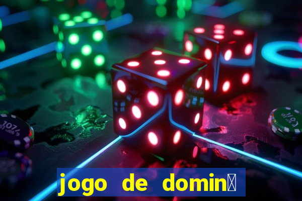 jogo de domin贸 valendo dinheiro