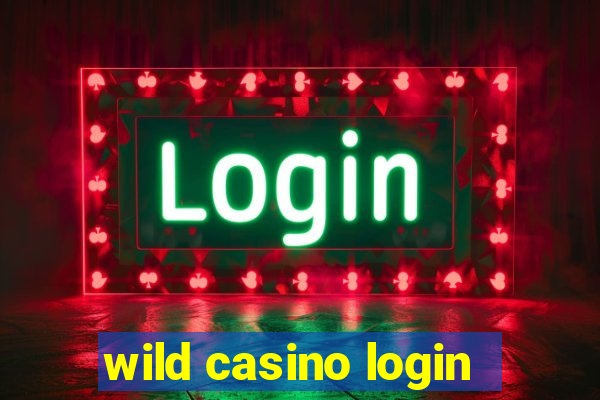 wild casino login