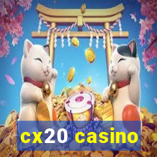 cx20 casino