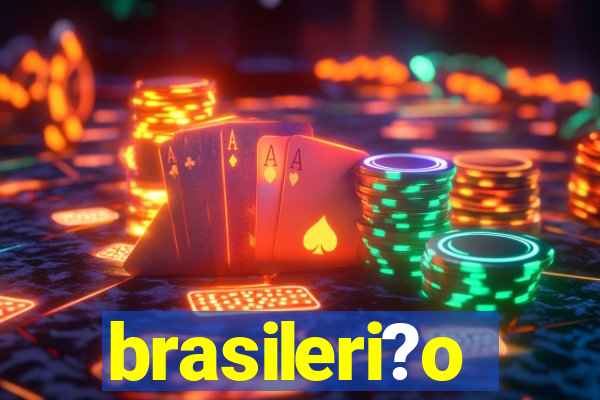 brasileri?o