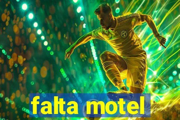 falta motel