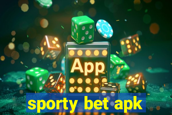 sporty bet apk