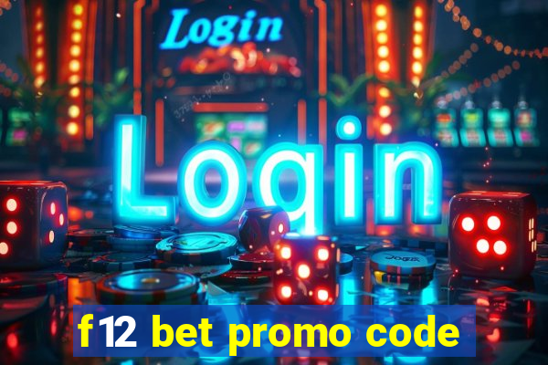 f12 bet promo code