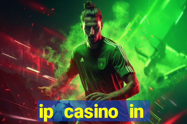 ip casino in biloxi ms