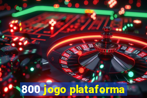 800 jogo plataforma